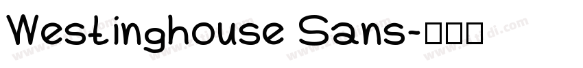Westinghouse Sans字体转换